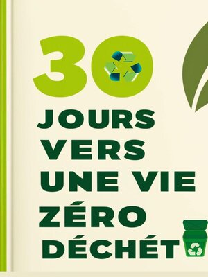 cover image of 30 jours vers une vie zéro déchet